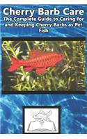 Cherry Barb Care