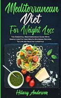 Mediterranean Diet For Weight Loss