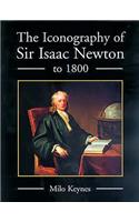 The Iconography of Sir Isaac Newton to 1800