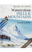 Ready to Paint: Watercolour Hills and Mountains