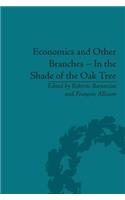 Economics and Other Branches – In the Shade of the Oak Tree