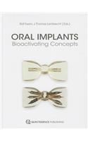 Oral Implants: Bioactivating Concepts