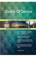 Quality Of Service A Complete Guide - 2020 Edition