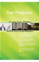 Peer Production A Complete Guide - 2020 Edition