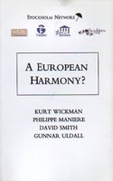 A European Harmony?