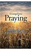 Evangelistic Praying
