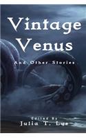 Vintage Venus And Other Stories