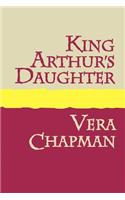 King Arthur's Daughter