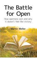 The Battle for Open