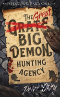 Great Big Demon Hunting Agency