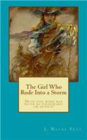 Girl Who Rode Into a Storm