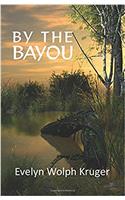 By the Bayou