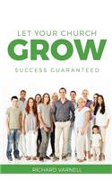 Let Your Church Grow