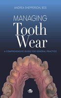 Managing Tooth Wear