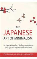The Japanese Art of Minimalism