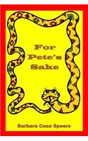 For Pete's Sake