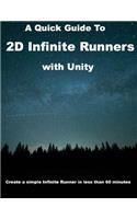 A Quick Guide to 2D Infinite Runners with Unity
