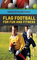 Flag Football for Fun and Fitness