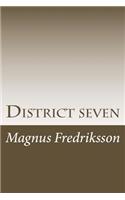 District Seven