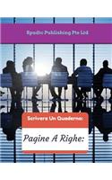Scrivere Un Quaderno: Pagine A Righe: