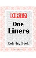Dirty One Liners Coloring Book