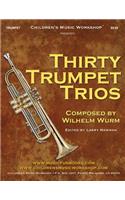 Thirty Trumpet Trios