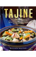 Tajine: Das große Kochbuch für traditionelle Spezialitäten aus Nordafrika