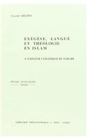 Exegese, Langue Et Theologie En Islam