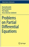 Problems on Partial Differential Equations: (Problem Books in Mathematics)