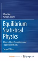 Equilibrium Statistical Physics