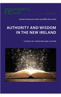 Authority and Wisdom in the New Ireland