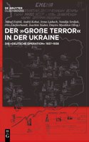 Der, Große Terror' in Der Ukraine