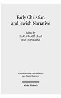 Early Christian and Jewish Narrative: The Role of Religion in Shaping Narrative Forms