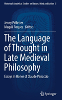 The Language of Thought in Late Medieval Philosophy