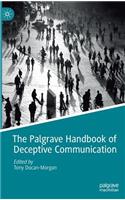 The Palgrave Handbook of Deceptive Communication