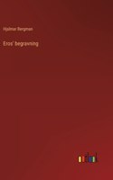 Eros' begravning