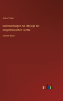 Untersuchungen zur Erbfolge der ostgermanischen Rechte