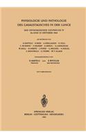 Physiologie Und Pathologie Des Gasaustausches in Der Lunge