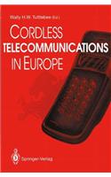 Cordless Telecommunications in Europe: The Evolution of Personal Communications