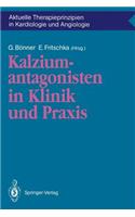 Kalziumantagonisten in Klinik Und PRAXIS