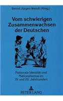 Vom Schwierigen Zusammenwachsen Der Deutschen