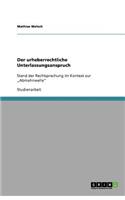 Der urheberrechtliche Unterlassungsanspruch