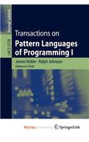 Transactions on Pattern Languages of Programming I: (English)