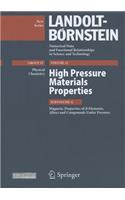 High Pressure Materials Properties