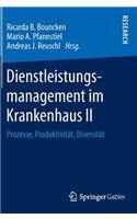 Dienstleistungsmanagement im Krankenhaus II