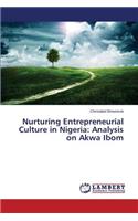 Nurturing Entrepreneurial Culture in Nigeria