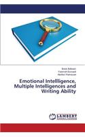 Emotional Intellligence, Multiple Intelligences and Writing Ability