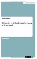 Warum gibt es die Reichsbürgerbewegung in Deutschland?