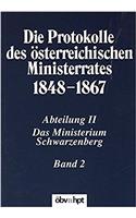 Die Protokolle Des Osterreichischen Ministerrates 1848-1867 Abteilung II: Das Ministerium Schwarzenberg Band 2