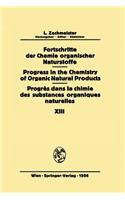 Fortschritte Der Chemie Organischer Naturstoffe / Progress in the Chemistry of Organic Natural Products / Progrès Dans La Chimie Des Substances Organiques Naturelles